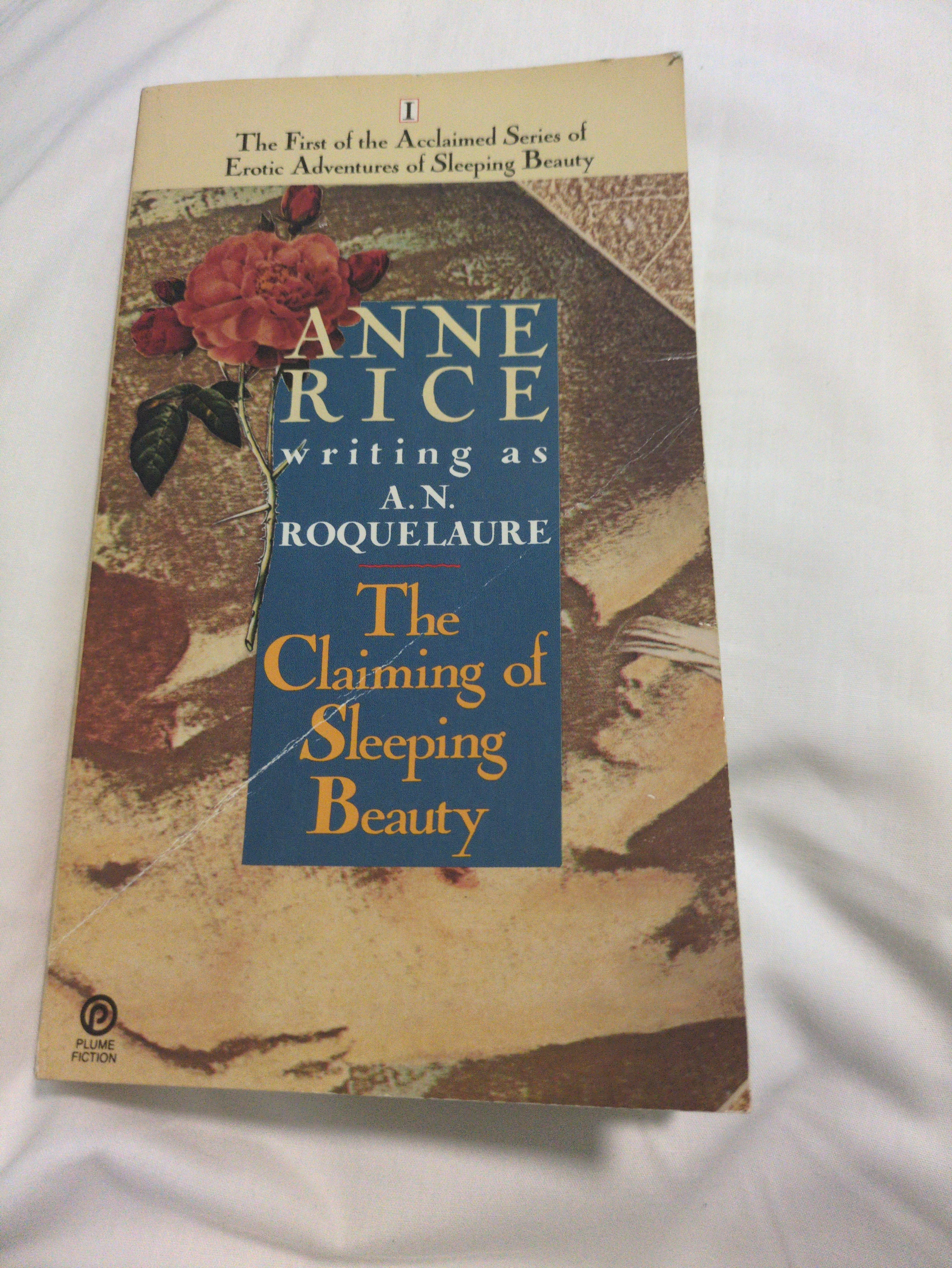 Cover of The Claiming of Sleeping Beauty :The First of the Acclaimed Series of Erotic Adventures of Sleeping Beauty