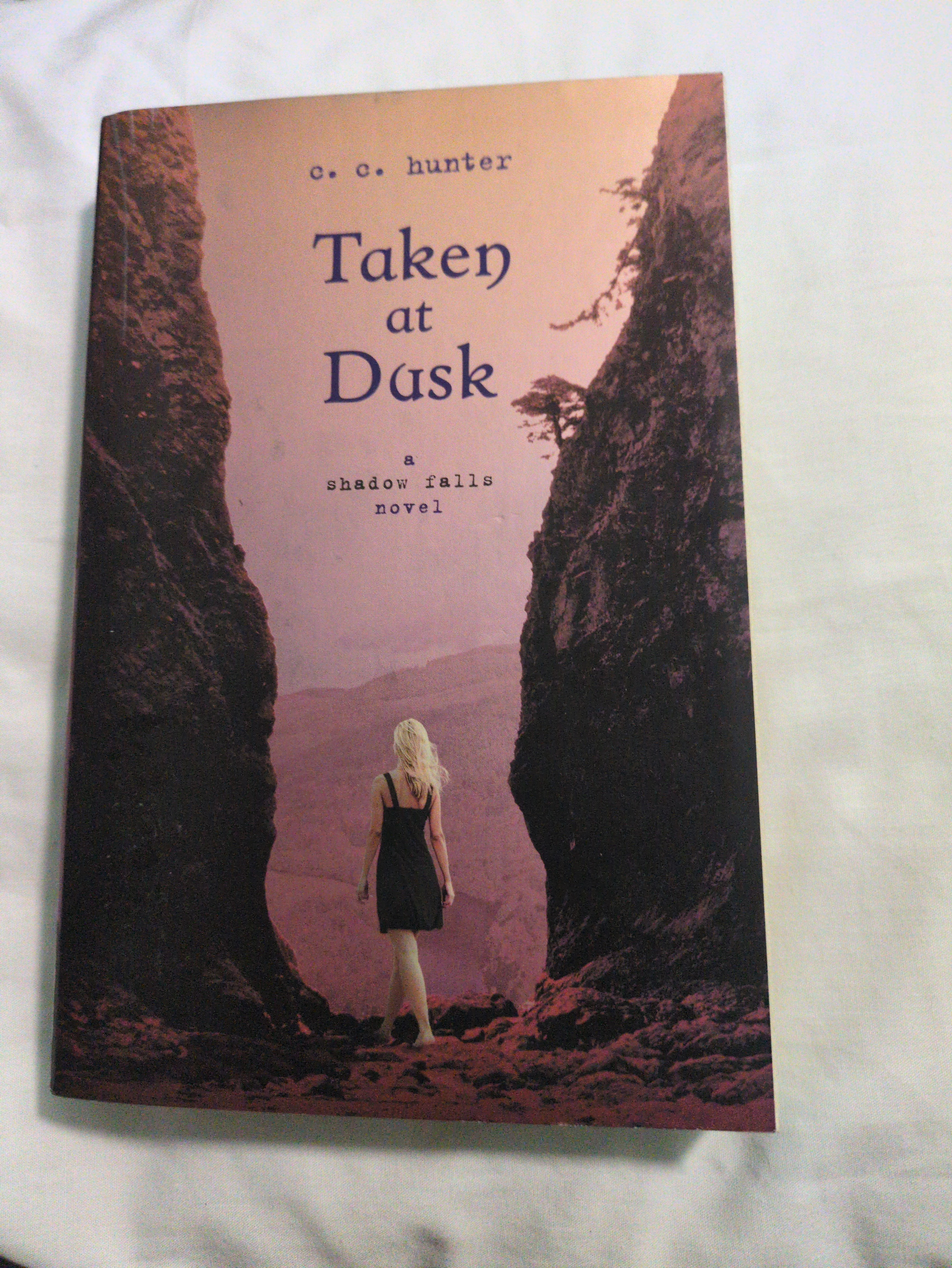 Cover of Taken at Dusk: A Shadow Falls Novel